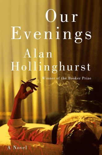 Our evenings hollinghurst - our, evenings,hollinghurst